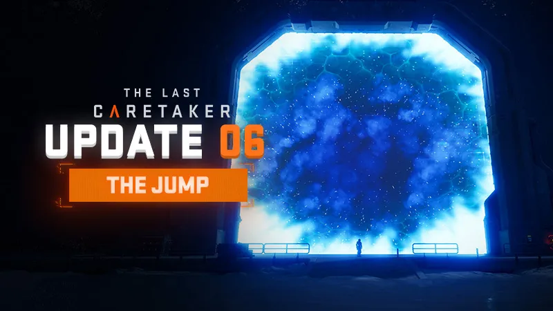 『The Last Caretaker』アップデート6.0「The Jump」配信、雪の山岳地域など新コンテンツを紹介
